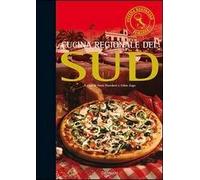 Cucina regionale del Sud. Ediz. illustrata. Vol. 3