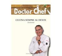Cucina sempre al dente. Autunno