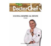 Cucina sempre al dente. Estate