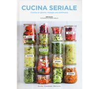 Cucina seriale. Cucina un giorno, mangia una settimana - 2019 - G