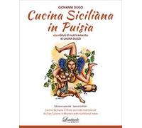 Cucina Siciliàna in puisìa. Ccu nòtuli di nutricamentu