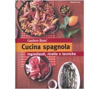 Cucina spagnola. Ediz. illustrata