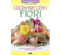Cucinare con i fiori