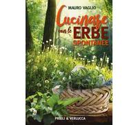 Cucinare con le erbe spontanee