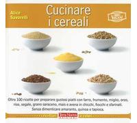 Cucinare i cereali