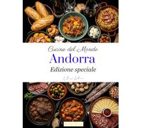 Cucine del Mondo: Andorra (Edizione speciale)