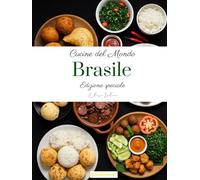 Cucine del Mondo: Brasile (Edizione speciale)