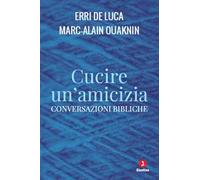 Cucire un'amicizia. Conversazioni bibliche