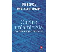 Cucire un'amicizia. Conversazioni bibliche