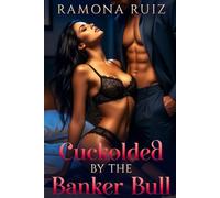 Cuckolded by the Banker Bull