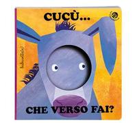 Cucù... che verso fai?