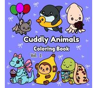 Cuddly Animals Vol. 2: Bold And Easy Coloring Book with Cute & Adorable Animals Designs