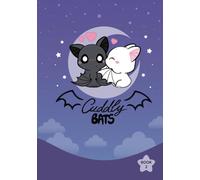 Cuddly Bats, Book 2: Collection of comics about adorable bat couple Luna and Shadow.