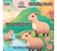 ️ Cuddly Capybaras : The Cutest Coloring Adventure