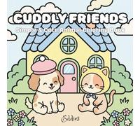 Cuddly Friends: Simple & Cute Animal Coloring Book
