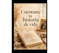 Cuéntame tu historia de vida