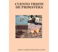 CUENTO TRISTE DE PRIMAVERA