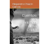 Cuentos a la entrada de la cripta: Relatos de la cripta