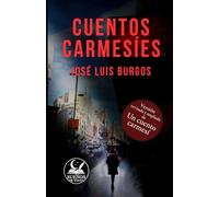 CUENTOS CARMESÍES: RELATOS ENTRE LO REAL Y LO IMAGINARIO