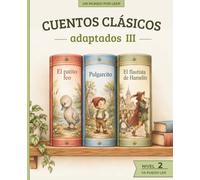 Cuentos Clásicos III: El patito feo · Pulgarcito · El flautista de Hamelín