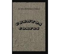 CUENTOS CORTOS: Y RELATOS SIN FRONTERAS