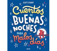 Cuentos de buenas noches para malos días