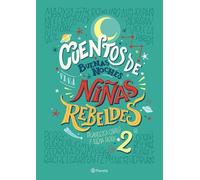 Cuentos de Buenas Noches Para Niñas Rebeldes 2 (Tascabile)