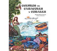 CUENTOS DE CARACOLES Y CORALES