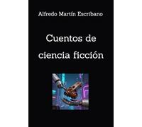 Cuentos de ciencia ficción