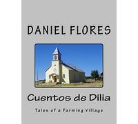 Cuentos de Dilia: Tales of a Farming Village