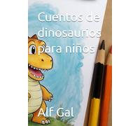 Cuentos de dinosaurios para niños