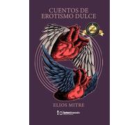 Cuentos de erotismo dulce