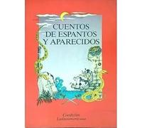 Cuentos De Espantos Y Aparecidos