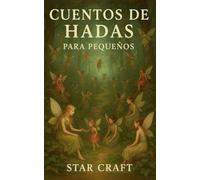 Cuentos de Hadas Para Pequeños: 1
