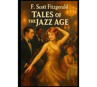 Cuentos de la era del jazz: Tales of the Jazz Age