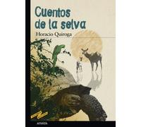 Cuentos de la selva / Jungle Tales