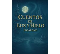 Cuentos de Luz y Hielo