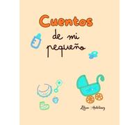 Cuentos de mi pequeño