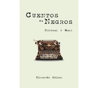 Cuentos de negros: Senegal y Mali