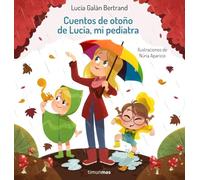 Cuentos de otoño de Lucía, mi pediatra