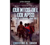 Cuentos del Colapso: 3