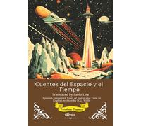 Cuentos del Espacio y el Tiempo | Spanish Translation of Tales of Space and Time
