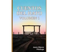 Cuentos del Hato: Volumen 1