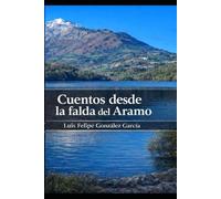 Cuentos desde la falda del Aramo