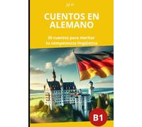 Cuentos en alemano: 30 cuentos para mejorar tu competencia lingüistica