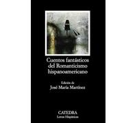 Cuentos fantásticos del romanticismo hispanoamericano