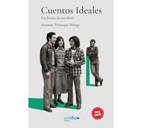 Cuentos ideales: La locura de escribir