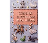CUENTOS ILUSTRADOS PARA NIÑOS