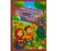 Cuentos infantiles de manifestación: Cuentos para niños