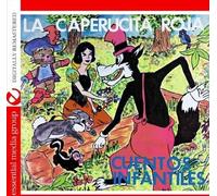 Cuentos Infantiles - La Caperucita Roja
